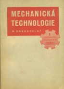 mechanická technologie